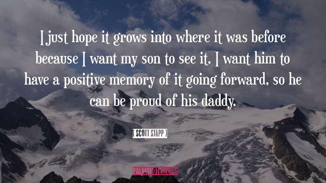 Daddy quotes by Scott Stapp