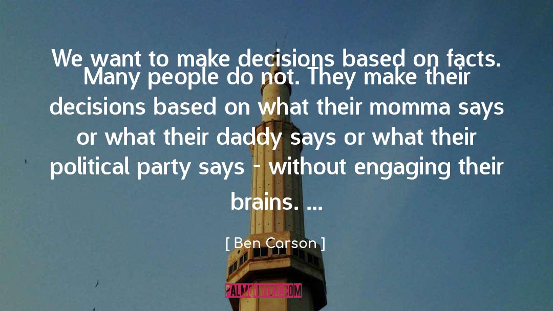Daddy quotes by Ben Carson
