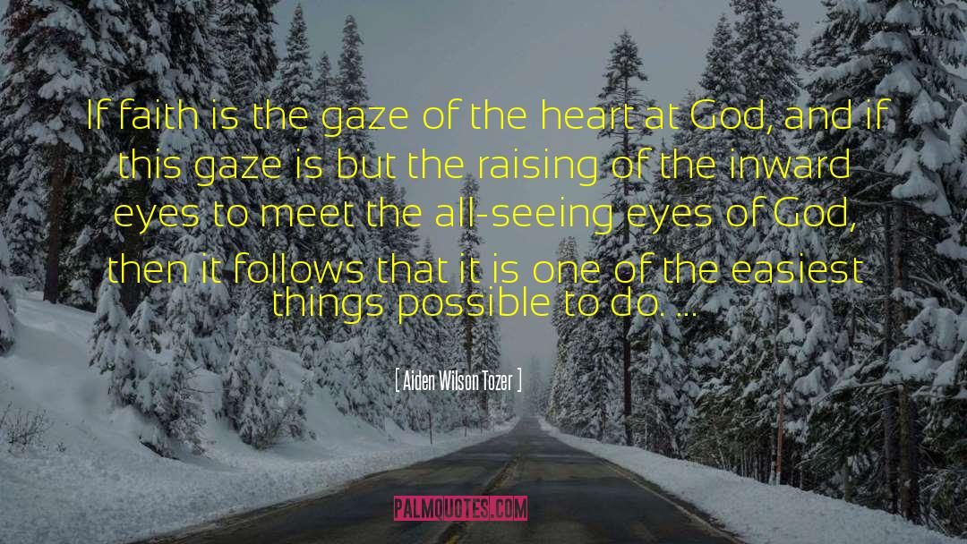 Dadourian Heart quotes by Aiden Wilson Tozer
