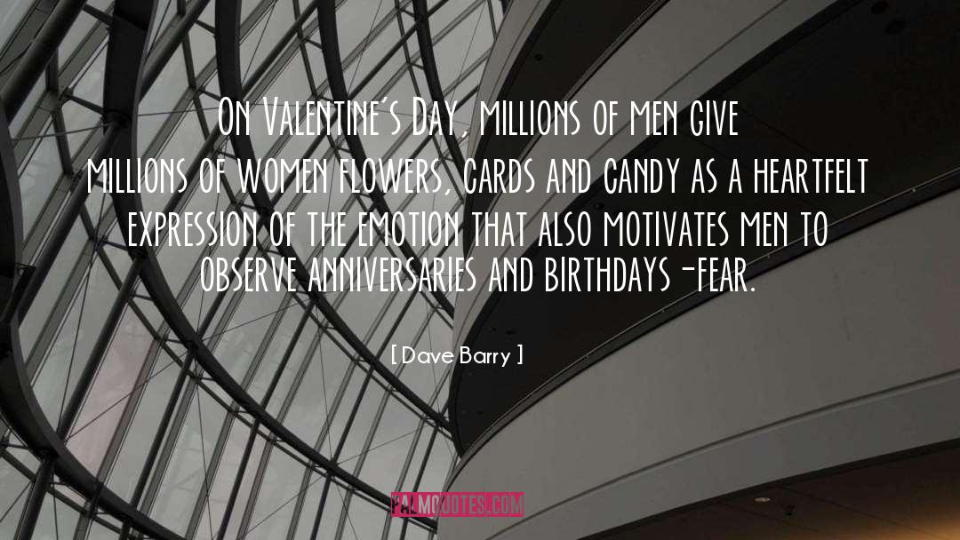 Dads On Valentines Day quotes by Dave Barry