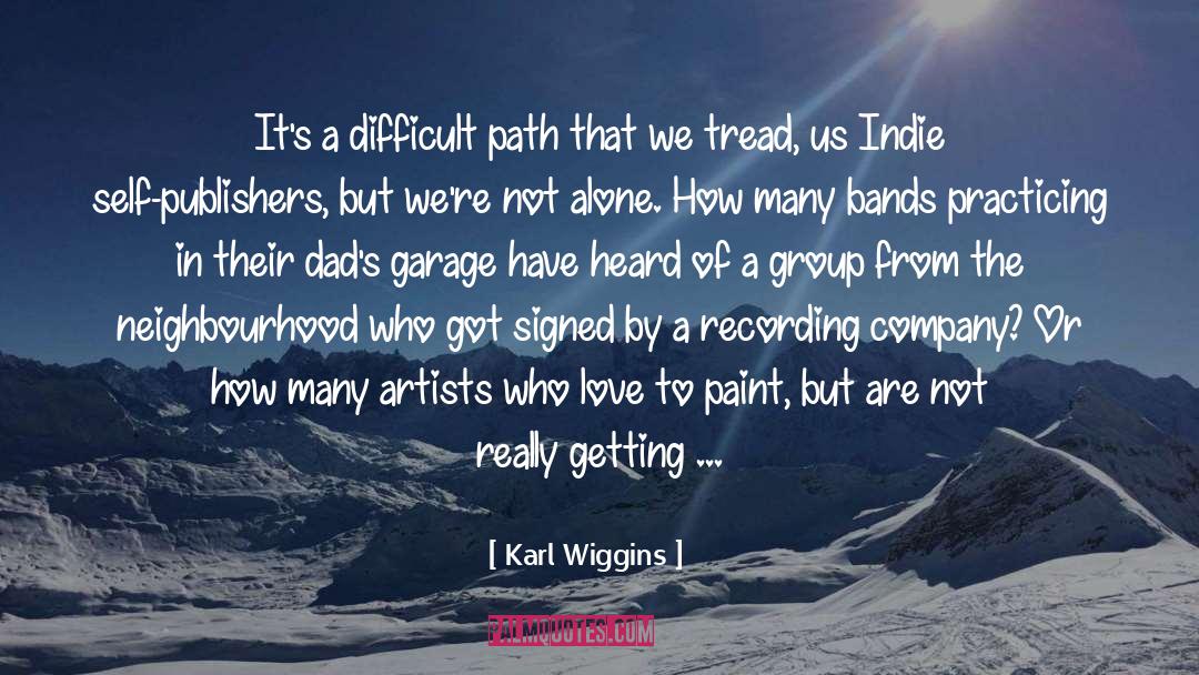 Dads quotes by Karl Wiggins