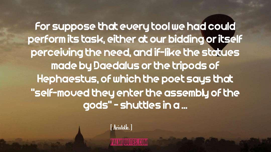 Daedalus quotes by Aristotle.