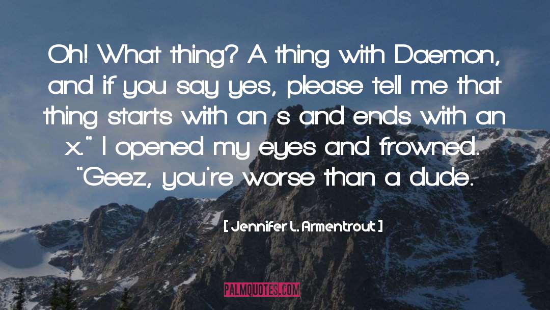 Daemon And Katy quotes by Jennifer L. Armentrout