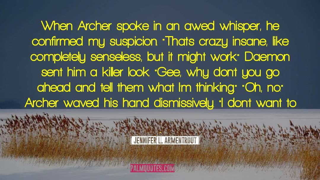 Daemon And Luc quotes by Jennifer L. Armentrout