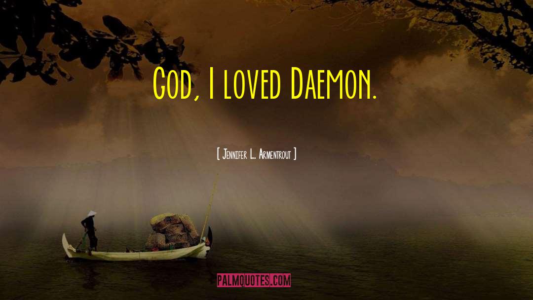 Daemon Black quotes by Jennifer L. Armentrout