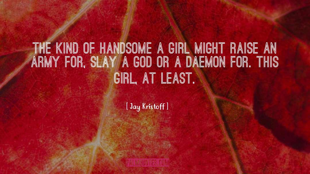 Daemon X quotes by Jay Kristoff