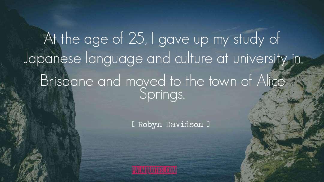 Daffa 25 quotes by Robyn Davidson