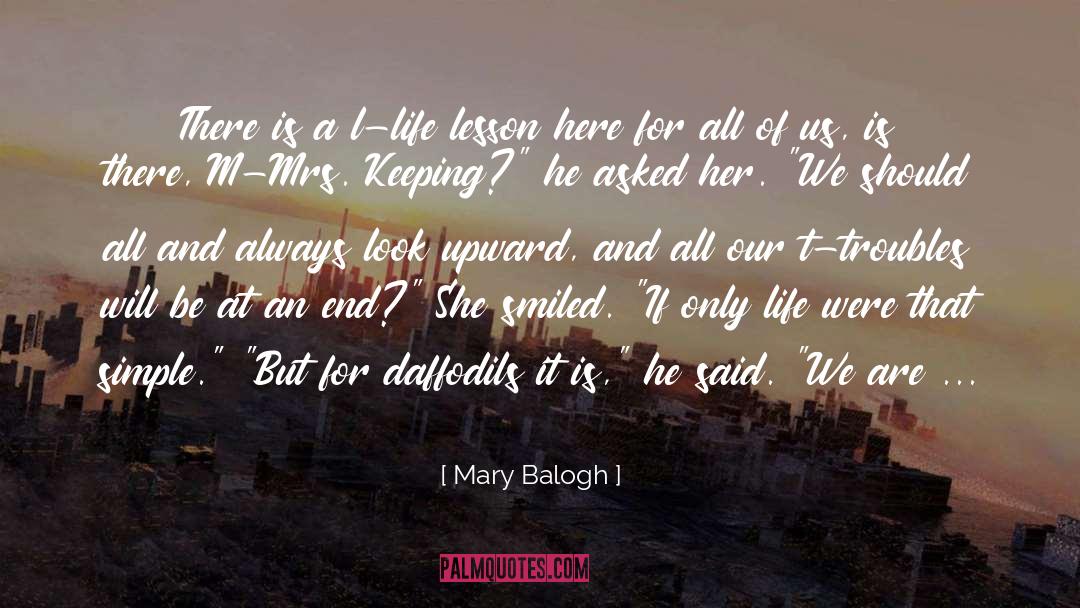 Daffodils quotes by Mary Balogh