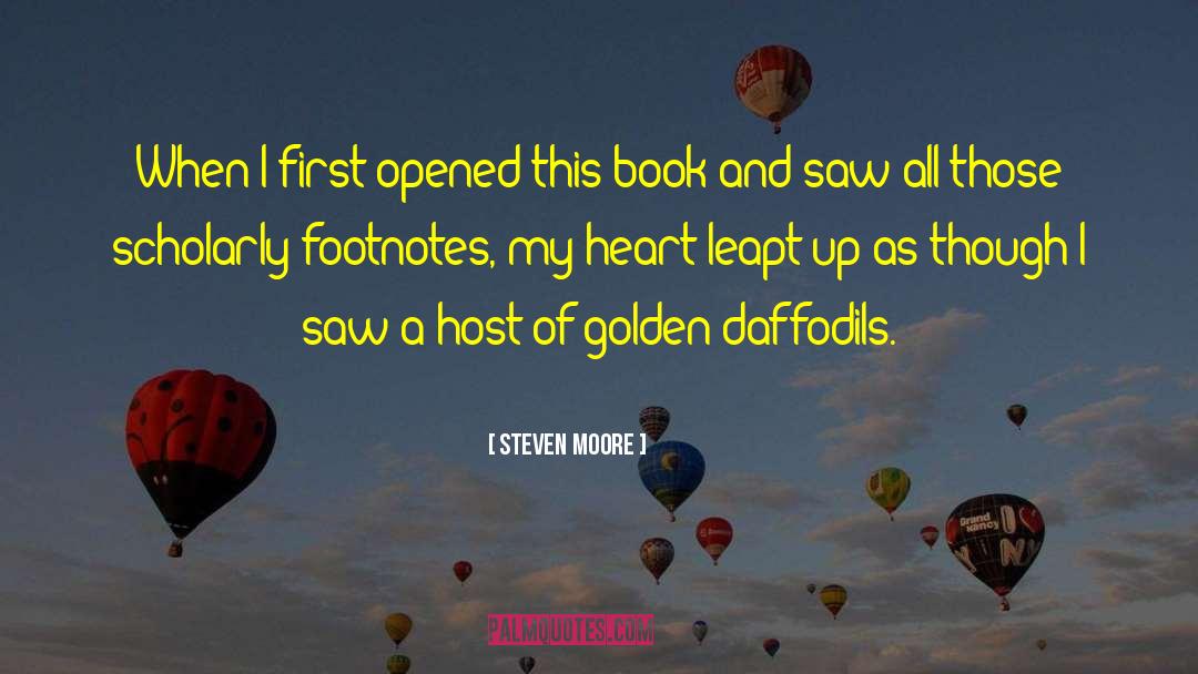 Daffodils quotes by Steven Moore