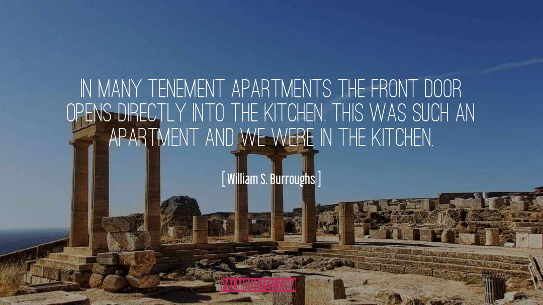 Dagnolo Apartments quotes by William S. Burroughs