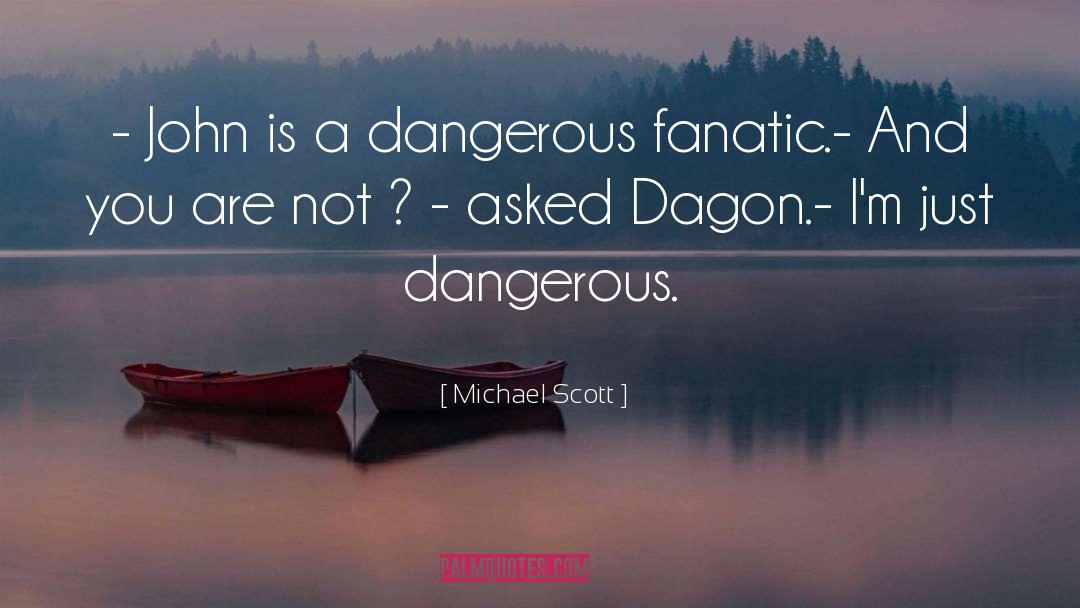 Dagon quotes by Michael Scott
