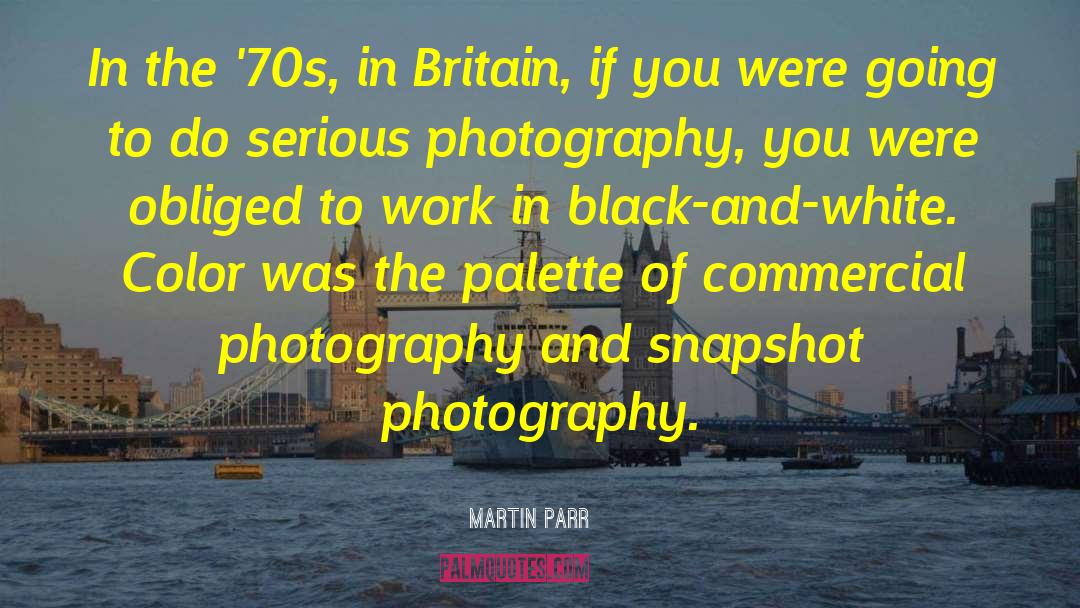 Dahler Photography quotes by Martin Parr