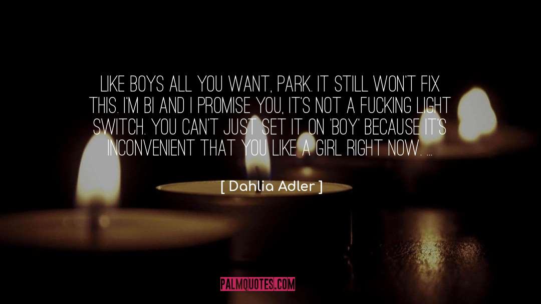 Dahlia quotes by Dahlia Adler