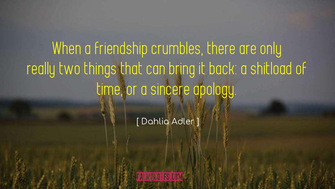 Dahlia quotes by Dahlia Adler