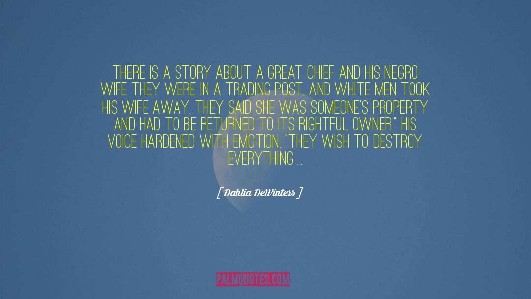 Dahlia quotes by Dahlia DeWinters
