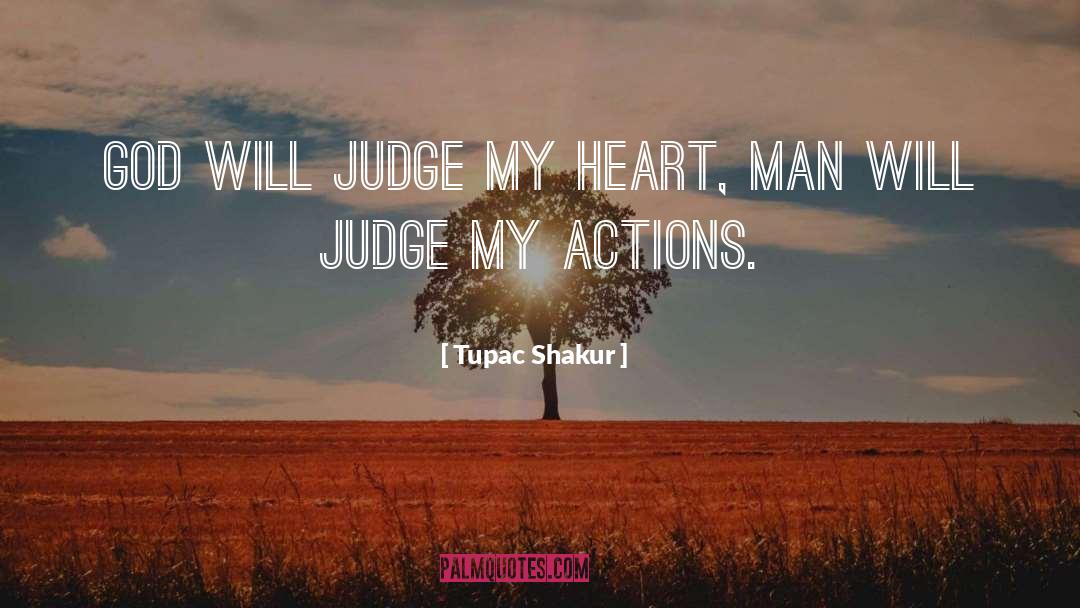Daily Actions quotes by Tupac Shakur