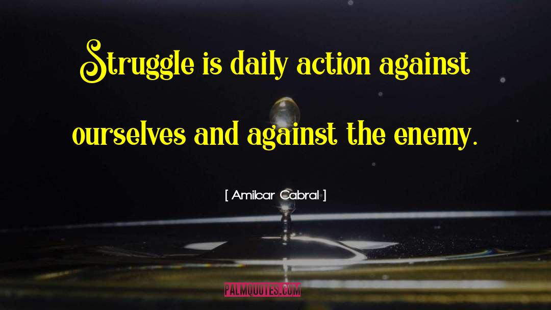 Daily Activities quotes by Amilcar Cabral