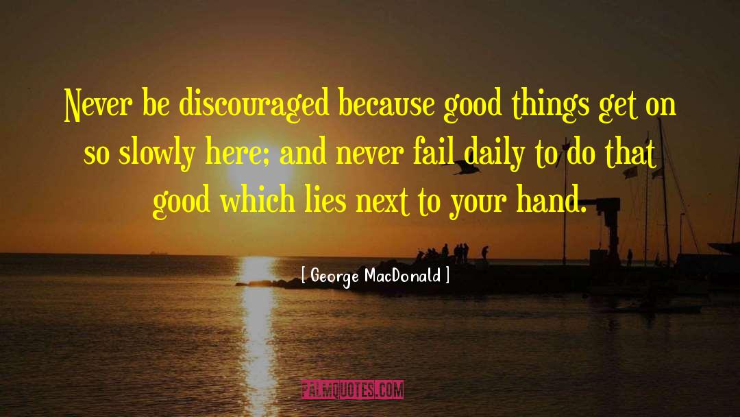 Daily Activities quotes by George MacDonald