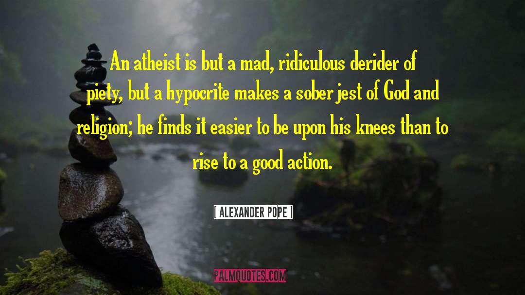 Daily Atheist quotes by Alexander Pope