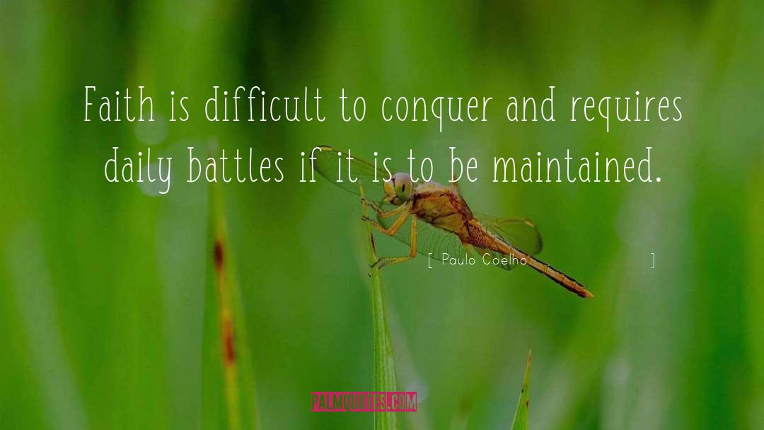 Daily Battles quotes by Paulo Coelho