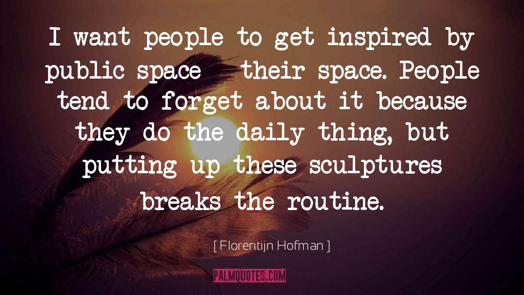 Daily Breath quotes by Florentijn Hofman