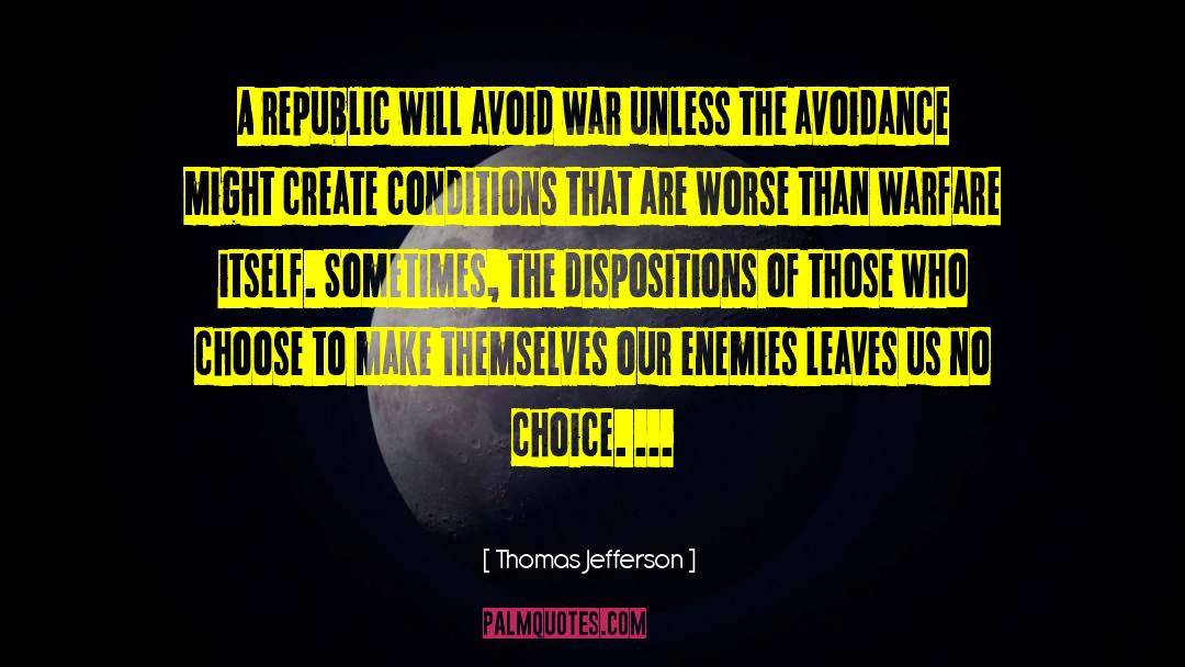 Daily Choices quotes by Thomas Jefferson