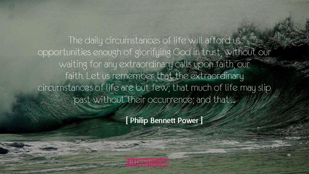 Daily Experience quotes by Philip Bennett Power