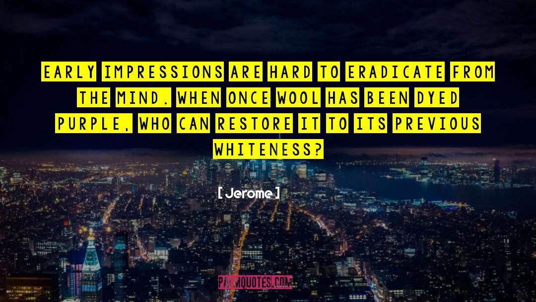 Daily Impressions quotes by Jerome