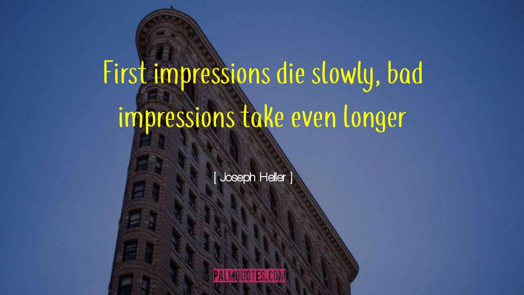 Daily Impressions quotes by Joseph Heller