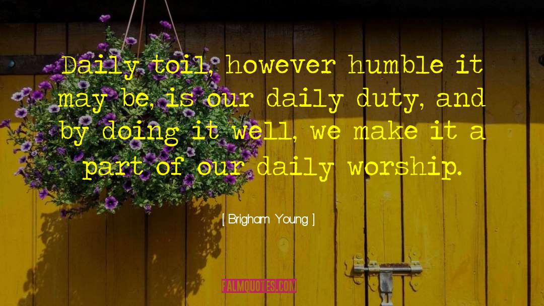 Daily Impressions quotes by Brigham Young