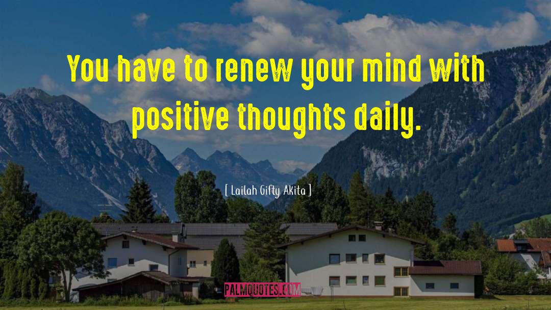Daily Impressions quotes by Lailah Gifty Akita