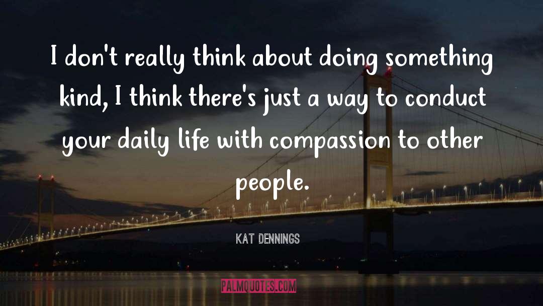 Daily Impressions quotes by Kat Dennings