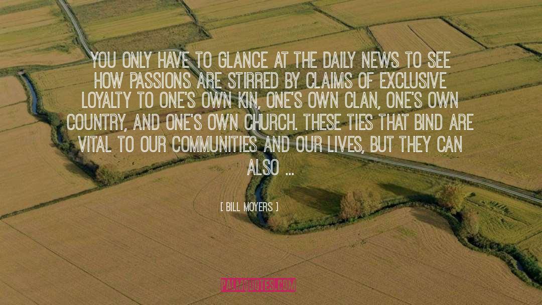 Daily Inspirational quotes by Bill Moyers