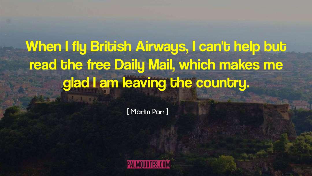 Daily Mail quotes by Martin Parr