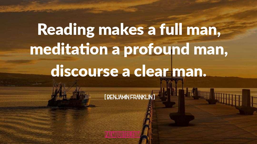 Daily Meditation quotes by Benjamin Franklin