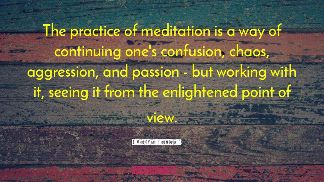 Daily Meditation quotes by Chogyam Trungpa