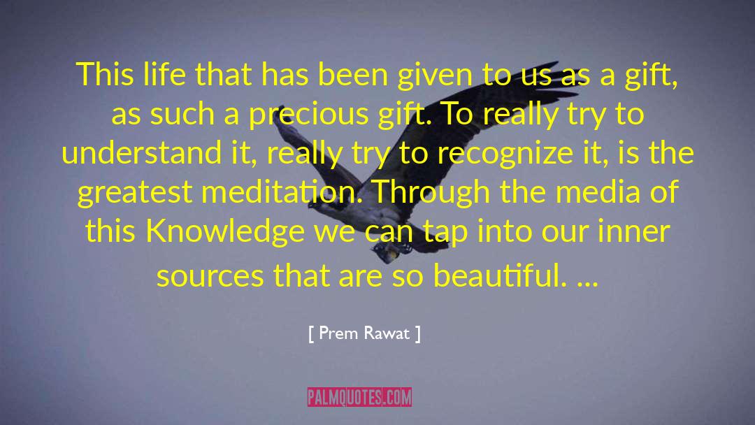 Daily Meditation quotes by Prem Rawat