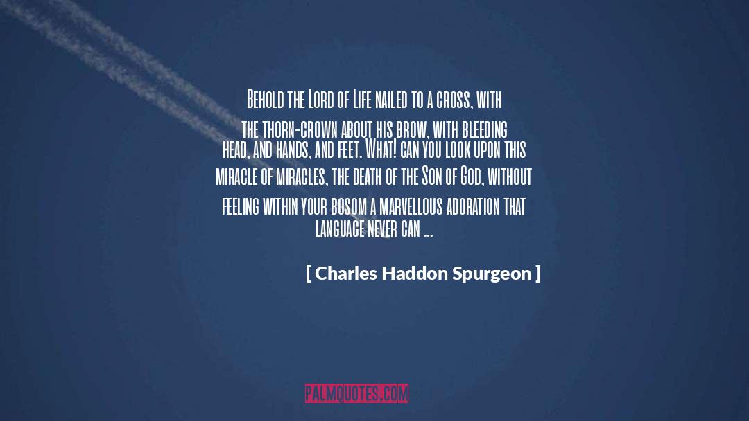 Daily Miracles quotes by Charles Haddon Spurgeon