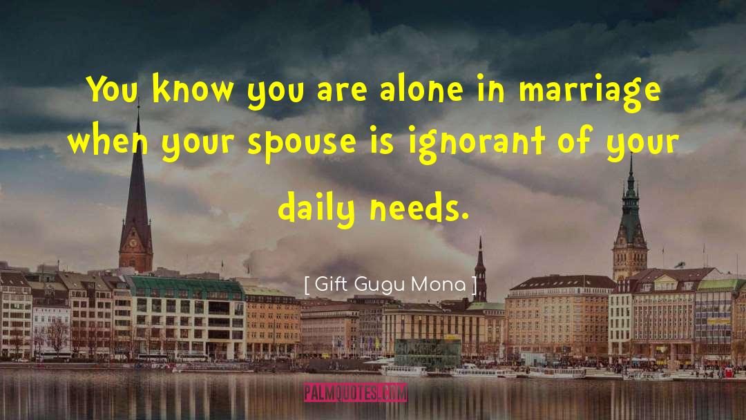 Daily Needs quotes by Gift Gugu Mona