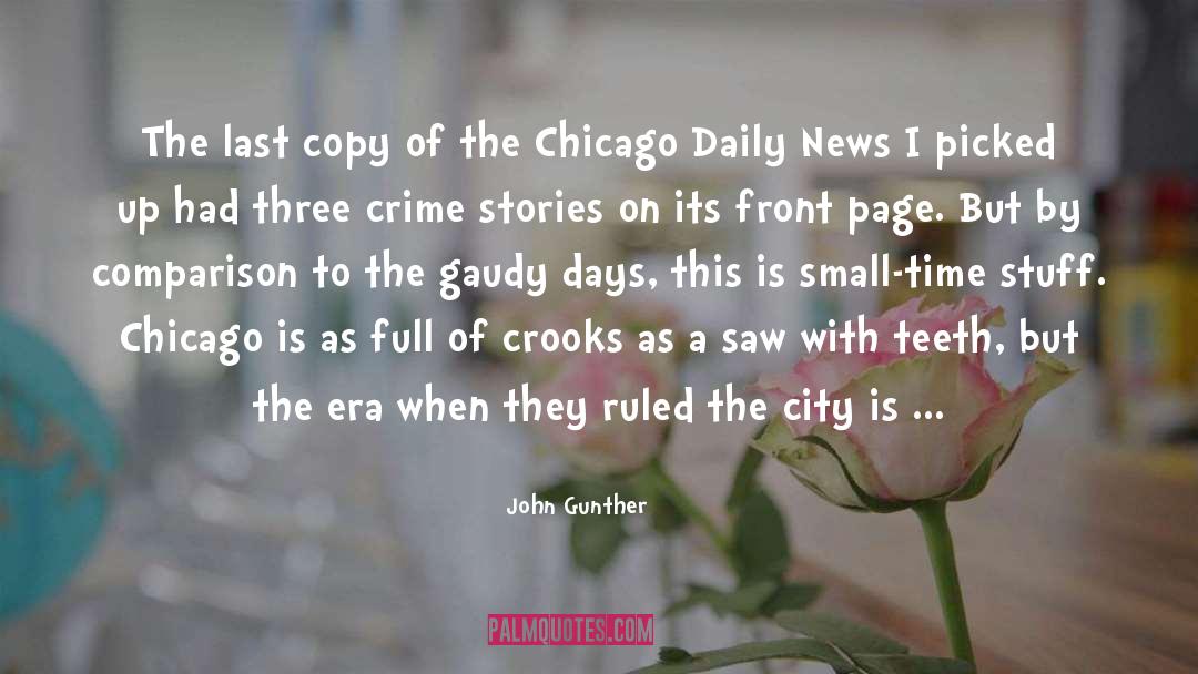 Daily News quotes by John Gunther