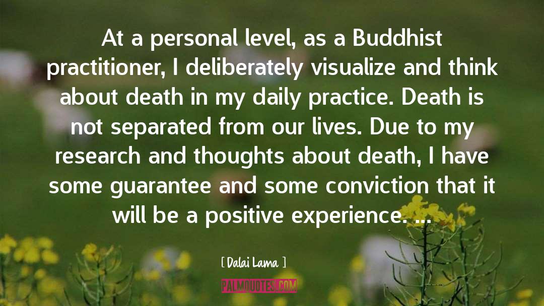 Daily Practice quotes by Dalai Lama
