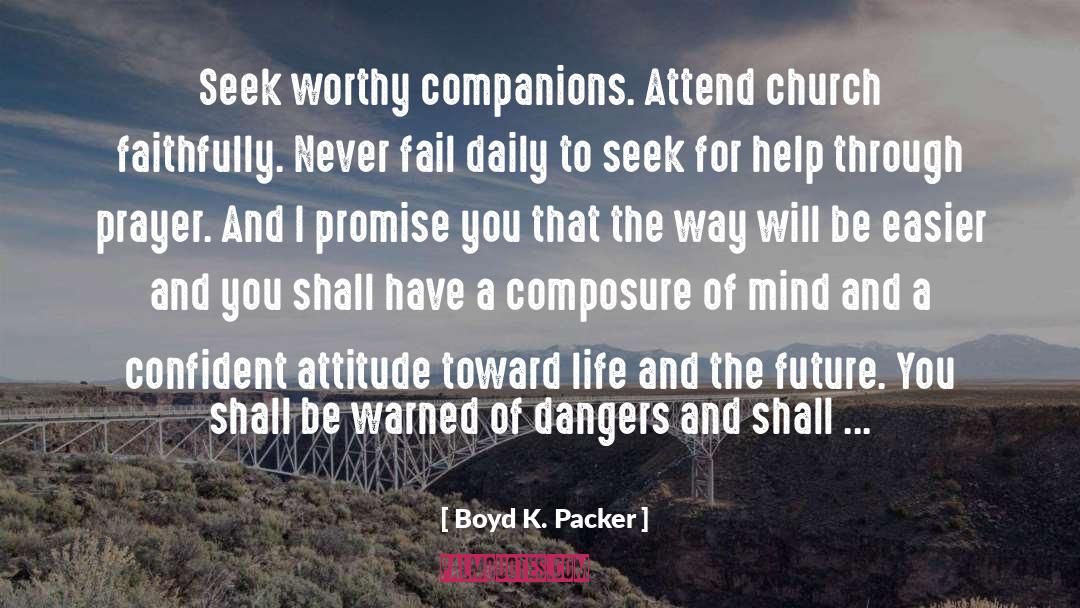 Daily Prayer And quotes by Boyd K. Packer