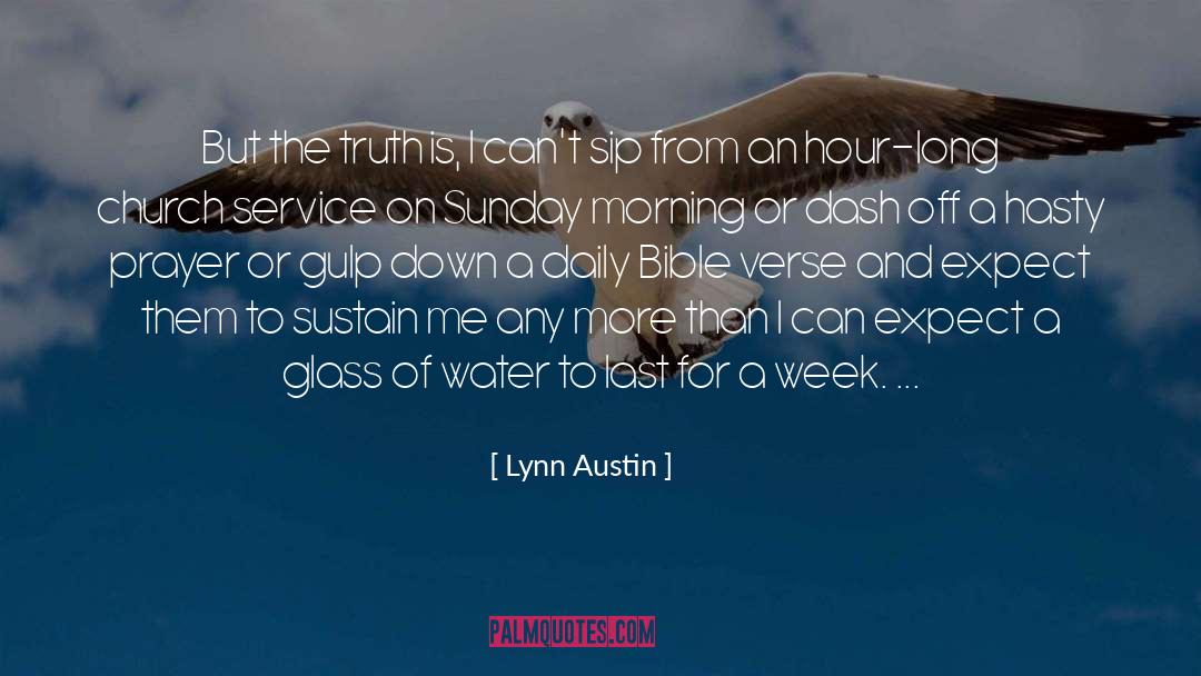 Daily Prayer And quotes by Lynn Austin