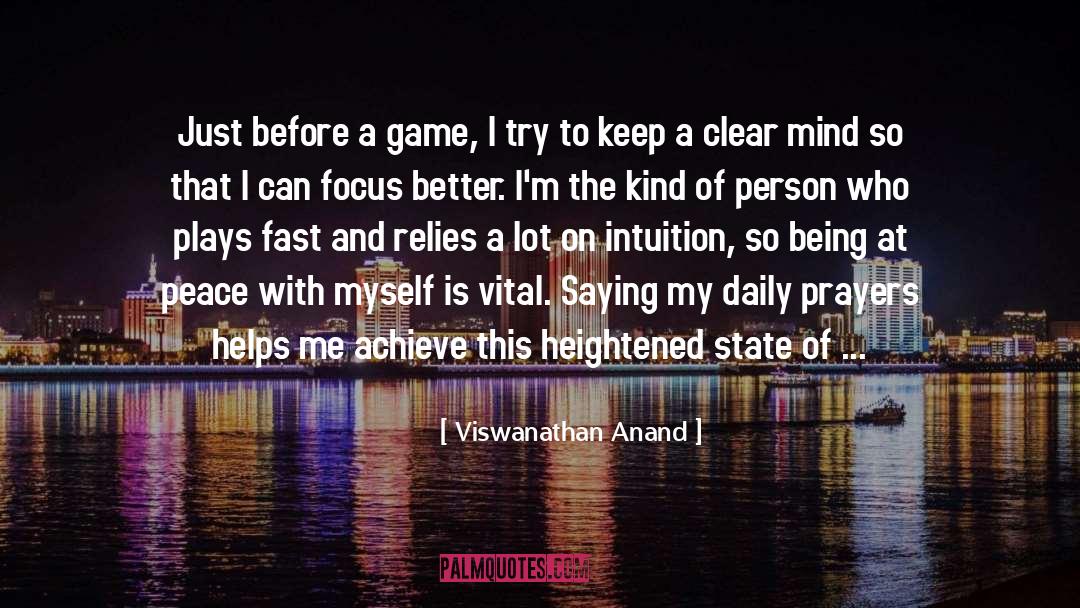 Daily Prayer And quotes by Viswanathan Anand