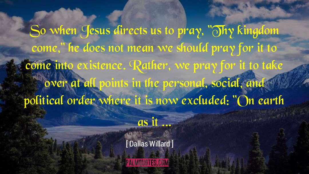 Daily Prayer And quotes by Dallas Willard