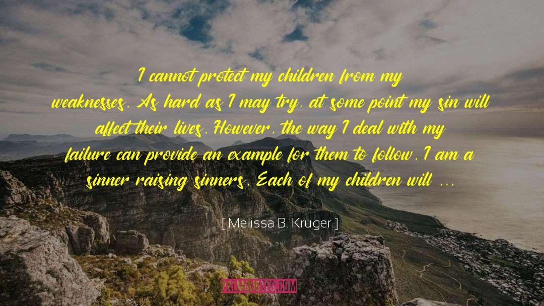 Daily Problems quotes by Melissa B. Kruger
