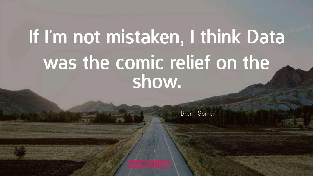 Daily Show quotes by Brent Spiner