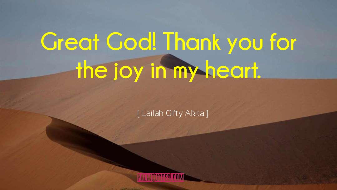 Daily Spiritual quotes by Lailah Gifty Akita