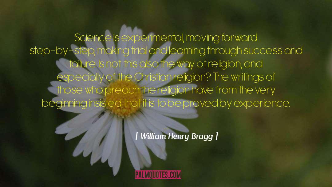 Daily Steps quotes by William Henry Bragg