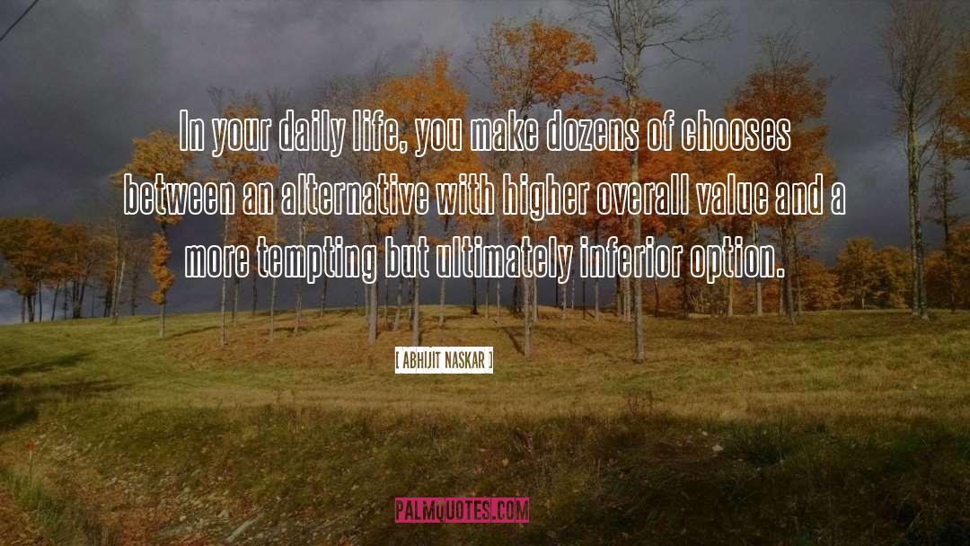 Daily Tasks quotes by Abhijit Naskar